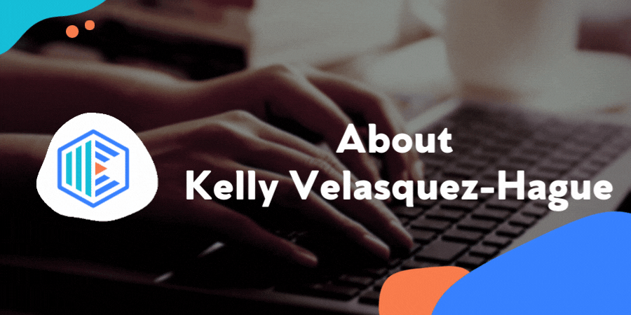 About Kelly Velasquez-Hague