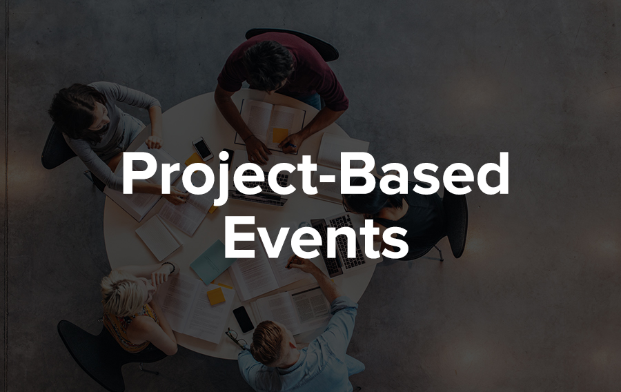 Project-based events are heavily utilized within the technology industries. A fantastic example of this is start-up weekends.