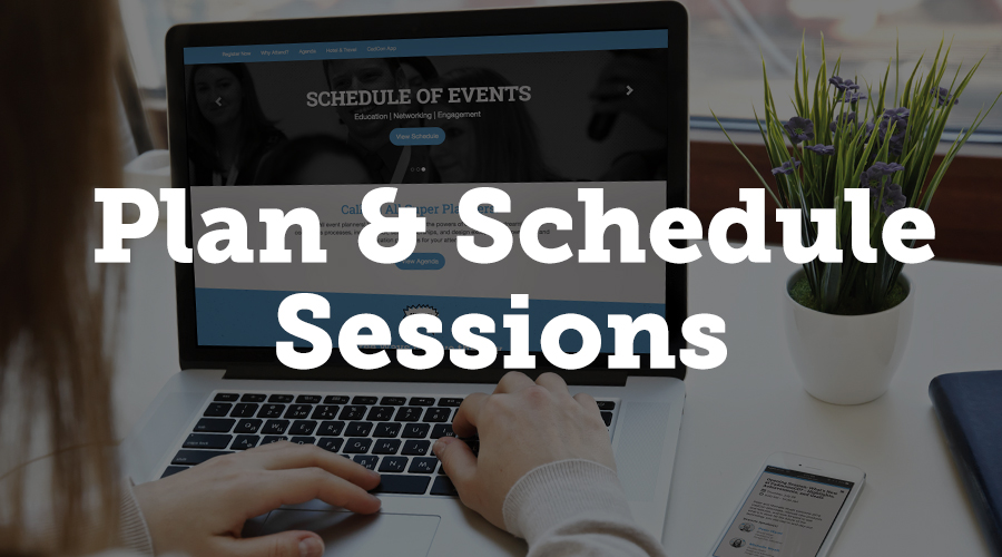 Event Tech allows you to plan and build a schedule around the content you’ve selected during your review process. 