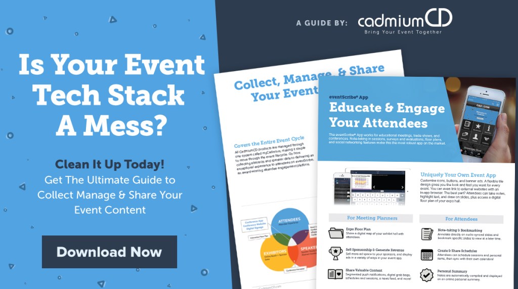 Download The Ultimate Guide to Collect, Manage, & Share Your Event Content to see the latest technology tools to bring your event tech stack together onto one platform with flawless integrations from the industry's leading providers.