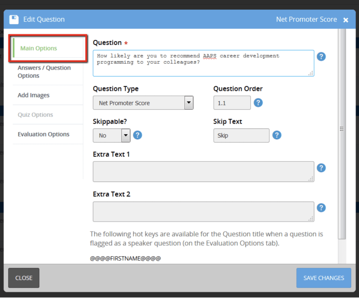 The Survey Magnet now supports a new question type - net promoter score. This question can be used to ask attendees to rate your organization’s event on a scale from 1-10. 