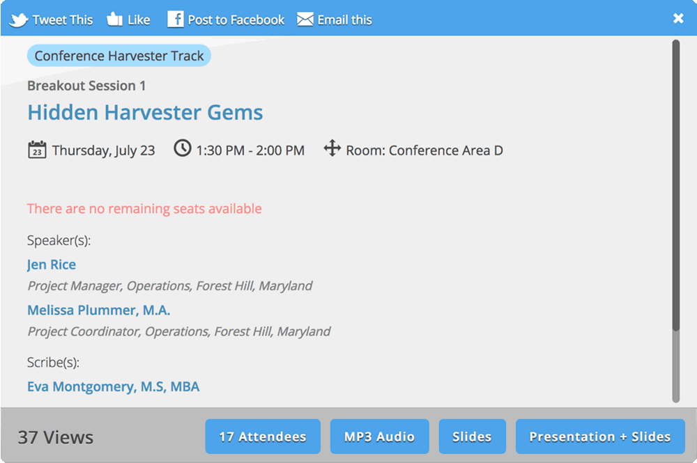 The eventScribe Itinerary Planner by CadmiumCD now allows attendees to register for sessions with a limited number of seats. A red block of text appears below the title of the session highlighting the number of seats available. Attendees can then view who is attending each session.