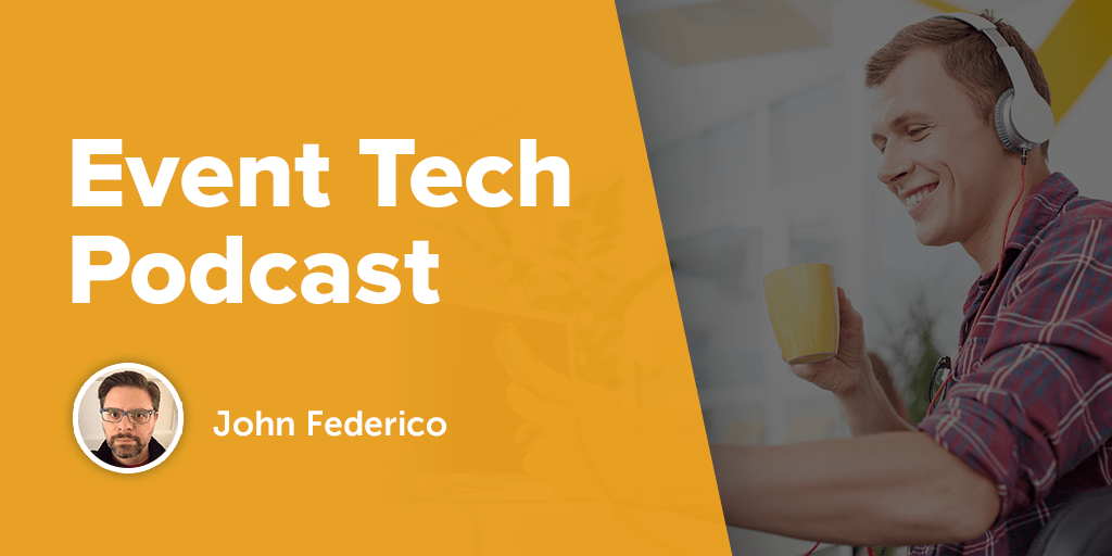 Hosted by EventHero co-founder, John Federico, the EventTech Podcast is perfect for staying up to date on event technologies.